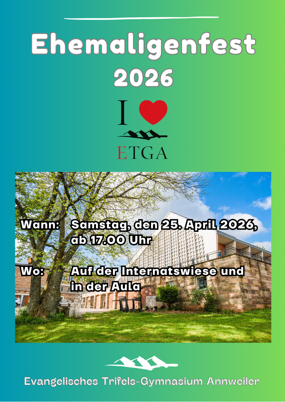 Einladung zum Ehemaligenfest 2026 am Evangelischen Trifels-Gymnasium Annweiler mit Veranstaltungshinweisen.